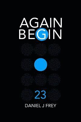 bokomslag Again Begin 23: E.D.H.B.