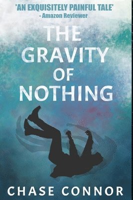 bokomslag The Gravity of Nothing