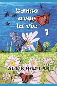 bokomslag Danse Avec La Vie 1