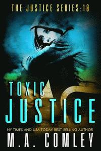 bokomslag Toxic Justice