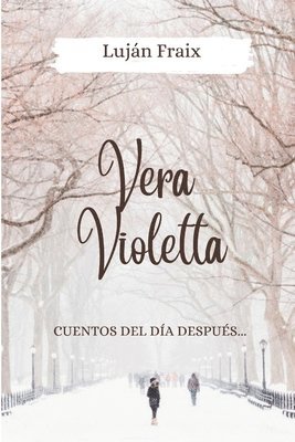 bokomslag Vera Violetta: Cuentos del Día Después...