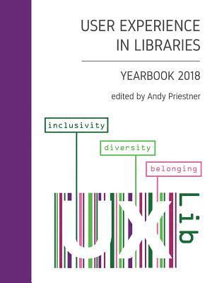 User experience in libraries : yearbook 2018 1