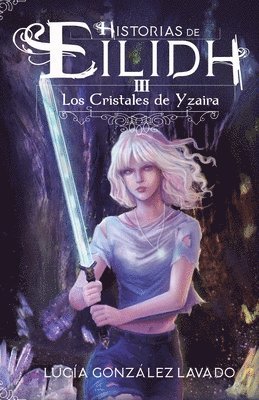 bokomslag Los Cristales De Yzaira
