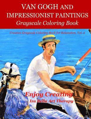 bokomslag Van Gogh and Impressionist Paintings: Grayscale Coloring Book