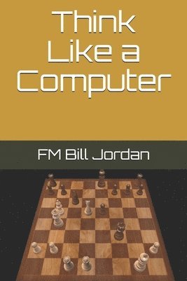 bokomslag Think Like A Computer