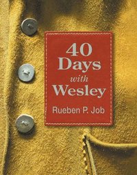 bokomslag 40 Days with Wesley