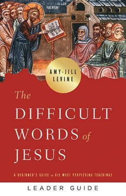 bokomslag Difficult Words of Jesus Leader Guide, The
