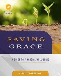 bokomslag Saving Grace Clergy Workbook