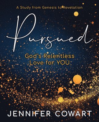 Jennifer Cowart, Jennifer, Cowart - Pursued Participant Workbook, Häftad