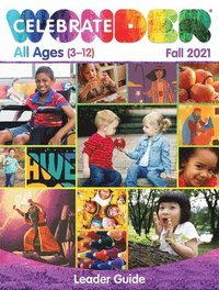 bokomslag Celebrate Wonder All Ages Fall 2021 Leader: Includes One Room Sunday School(r)