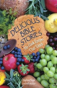 bokomslag Delicious Bible Stories