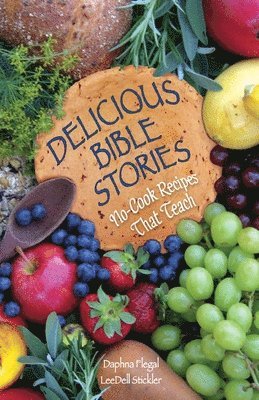 bokomslag Delicious Bible Stories