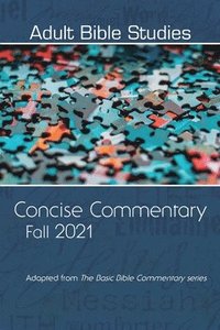 bokomslag Adult Bible Study Commentary Fall 2021