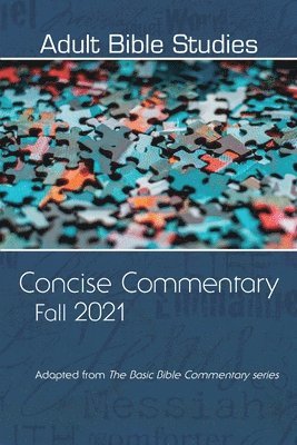 Adult Bible Study Commentary Fall 2021 1