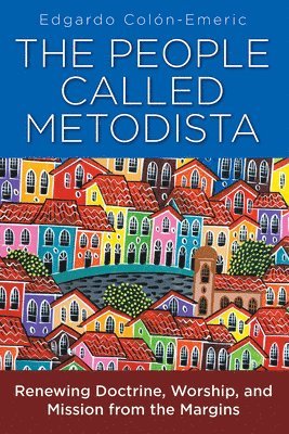 People Called Methodists, The 1