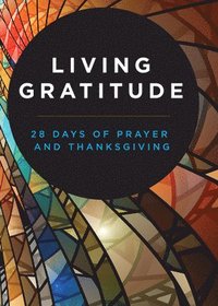 bokomslag Living Gratitude