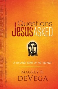 bokomslag Questions Jesus Asked
