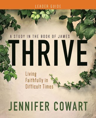 Thrive Women's Bible Study Leader Guide 1