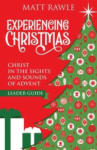 bokomslag Experiencing Christmas Leader Guide