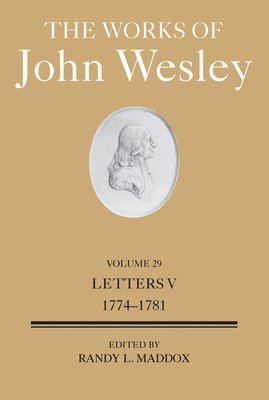 bokomslag Works of John Wesley Volume 29, The