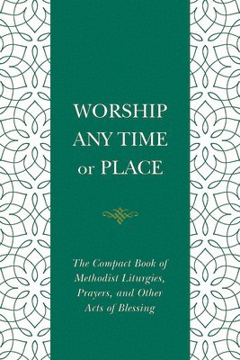 Worship Any Time Or Place 1