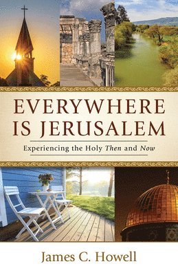 Everywhere is Jerusalem 1