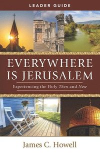bokomslag Everywhere is Jerusalem Leader Guide