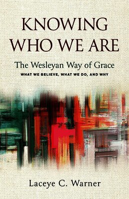 Laceye C. Warner - Knowing Who We Are, Häftad