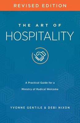 Art of Hospitality Revised Edition, The 1