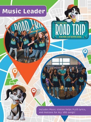 Vbs 2025 Road Trip Music Leader: On the Go with God 1