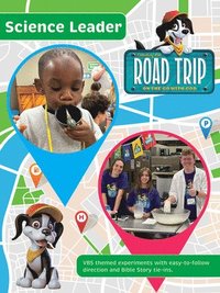 bokomslag Vbs 2025 Road Trip Science Leader: On the Go with God