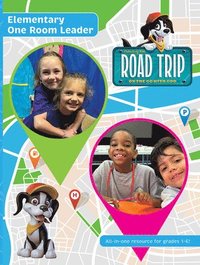 bokomslag Vbs 2025 Road Trip Elementary One Room Vbs Leader