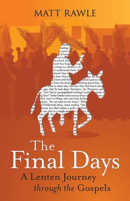 Final Days, The 1