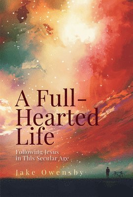 Full-Hearted Life, A 1