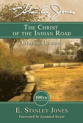 bokomslag Christ of the Indian Road, The