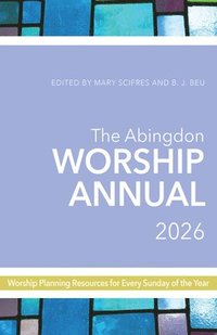 bokomslag Abingdon Worship Annual 2026