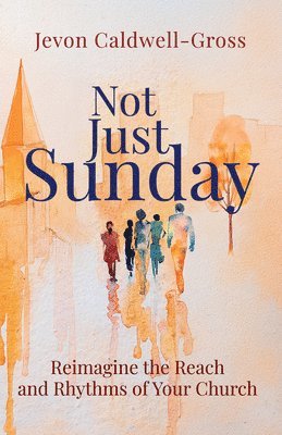 Not Just Sunday