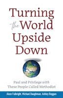 Michael Baughman - Turning The World Upside Down, Häftad