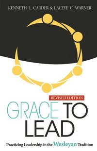 bokomslag Grace To Lead
