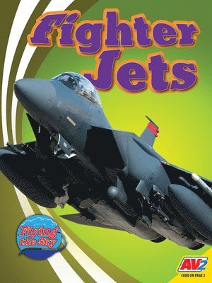 Wendy Hinote Lanier - Fighter Jets, Inbunden