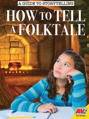 Carol Alexander - How to Tell a Folktale, Inbunden
