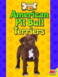 bokomslag American Pit Bull Terriers