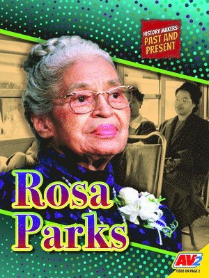 Ruth Daly - Rosa Parks, Inbunden