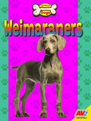 Heather Kissock - Weimaraners, Inbunden. Tillgänglighet: Lägg i varukorg