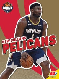 bokomslag New Orleans Pelicans