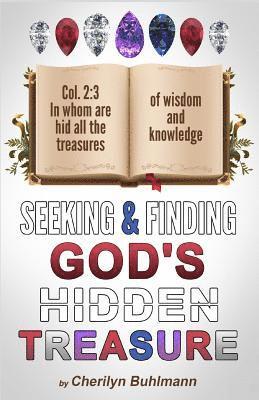 Seeking & Finding God's Hidden Treasure 1