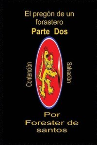 bokomslag El Preg N De Un Forastero: Parte Dos