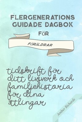 bokomslag Flergenerations Guidade Dagbok F R F R L