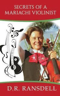 bokomslag Secrets of a Mariachi Violinist