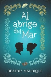 bokomslag Al abrigo del mar
